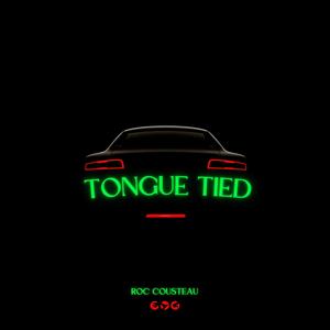 Tongue Tied (Explicit)