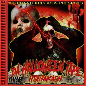 DA HALLOWEEN TAPE (Explicit)