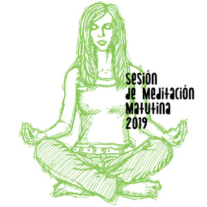 Sesión de Meditación Matutina 2019