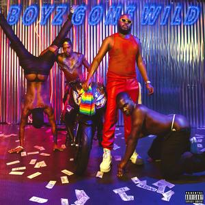 Boyz Gone Wild (feat. Sevndeep & RikoWithAK) (Explicit)