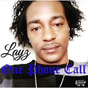 One Phone Call (Explicit)