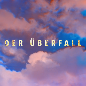 Der Überfall (Motion Picture Soundtrack)