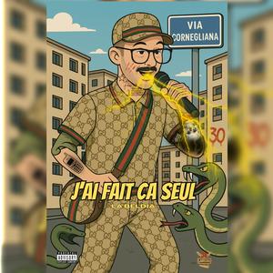 J’ai fait ça seul (Explicit)