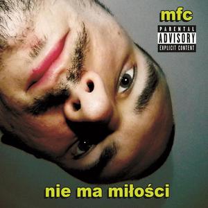 Nie Ma Miłości (Explicit)