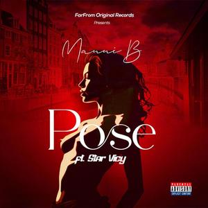 Pose (feat. Star Vicy) [Explicit]