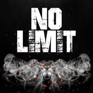 NO LIMIT MIXTAPE (Explicit)