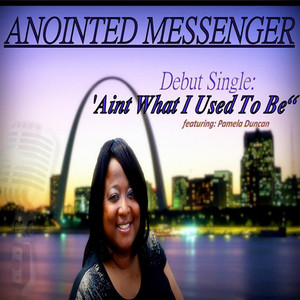 Aint What I Used to Be (feat. Pamela Duncan)