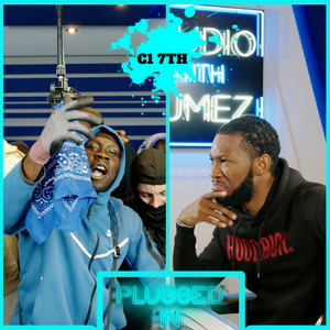 C1 (7th) x Fumez The Engineer - Plugged In (Explicit)