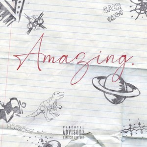 Amazing (feat. Ty-Rex) (Explicit)