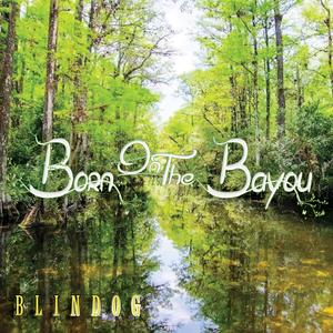 Born On The Bayou