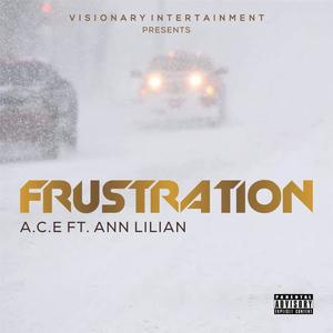 Frustration (feat. Ann Lilian) [Explicit]