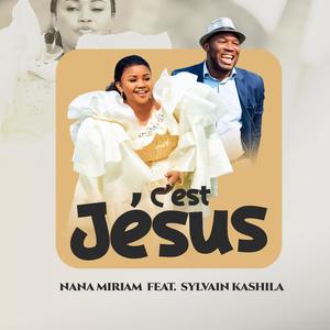 C'EST JESUS (feat. SYLVAIN KASHILA)