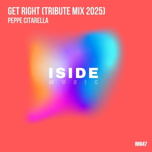 GET RIGHT (Tribute Mix 2025)