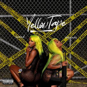 Yellow Tape (feat. Ericka Vee) (Explicit)