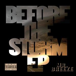 Before The Storm (Explicit)