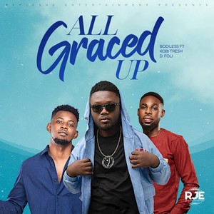 All Graced Up (Explicit)