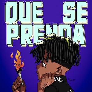 QUE SE PRENDA (feat. Blxck Drey & Klinwill) [Explicit]