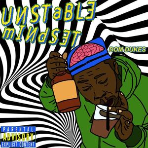 Unstable Mindset (Explicit)