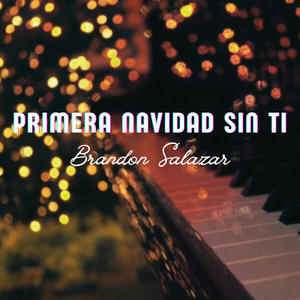 Primera Navidad Sin Ti (Explicit)