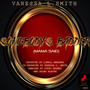 Somebody's Badder (Original|Explicit)