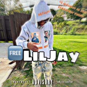 Free LilJay (feat. JayLoww) [Explicit]