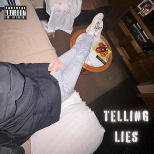 telling lies! (Explicit)