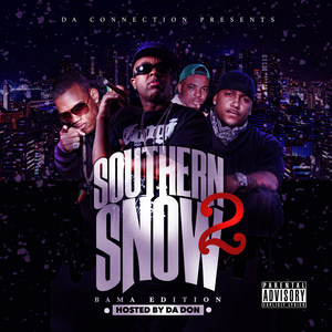 Southern Snow 2 (Bama Edition) [Explicit]