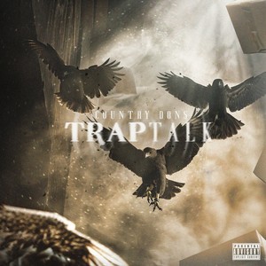 Trap Talk (Explicit)