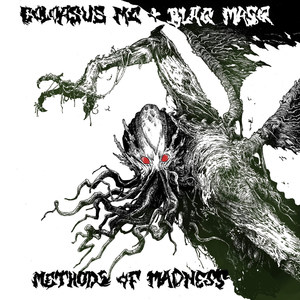 Methods of Madness (Explicit)