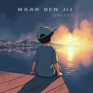 Waar Ben Jij Opeens (Explicit)