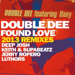 Double Dee - Found Love (Keith & Supabeatz Dub)