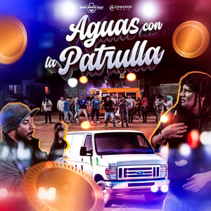 Aguas Con La Patrulla