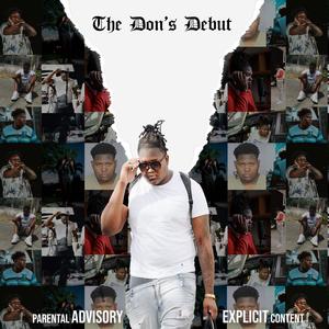 The Don's Debut (Explicit)