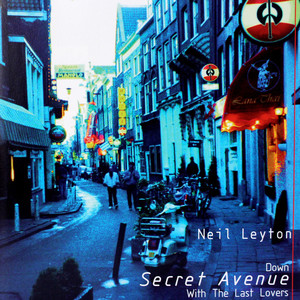 Down Secret Avenue With The Last Lovers