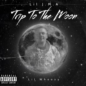 Trip To The Moon(feat. Lil Whoozy)