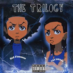 THE Trilogy (Explicit)