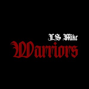 Warriors (Explicit)