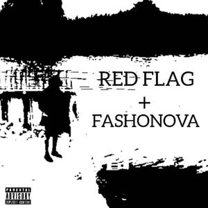 Red Flag (Fashonova) (feat. Niza,P3RKKY & T1rwg) (Explicit)