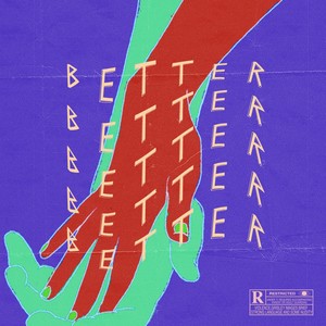 Bola Moses - Better (Explicit)