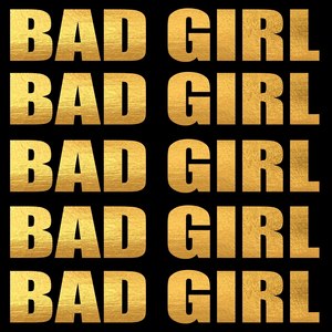 Bad Girl