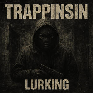 LURKING (Explicit)