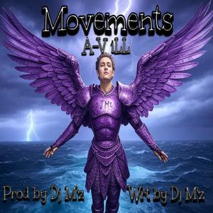 Movements (feat. A V ill)