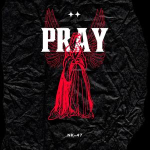 PRAY (Explicit)