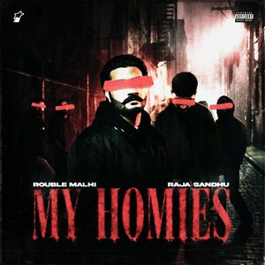 My Homies (Explicit)