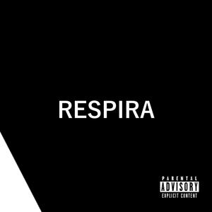 Respira (feat. AudioMaldito)