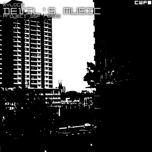 Devil's Music (Project DSF Remix|Explicit)