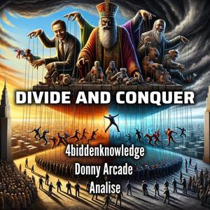 Divide And Conquer (feat. Donny Arcade & Analise) (Gorilla Tek Remix)