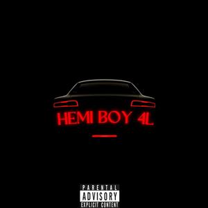 Hemi Boy 4L (Explicit)