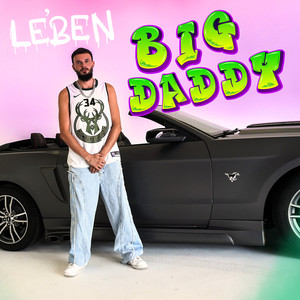 Big Daddy (Explicit)