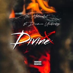 Divine (feat. Deezee Underdog)